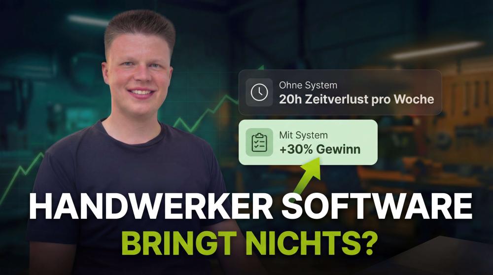 Warum Handwerker mit Software allein scheitern und wie sie mit System gewinnen