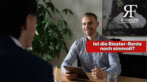 Riester-Rente: Lohnt sich ein Vertrag wirklich? 