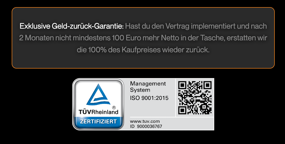 Geld-zurück-Garantie mit TÜV-Zertifikat für den Vertrag.