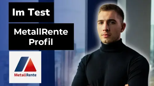 Im Test MetallRente Profil