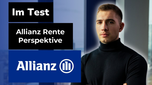 Lohnt sich die betriebliche Altersvorsorge (bAV) der Allianz Rente Perspektive?