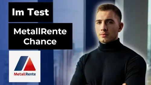 Im Test Metallrente Chance