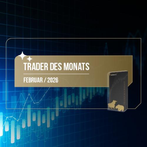 Trader des Monats Februar 2026