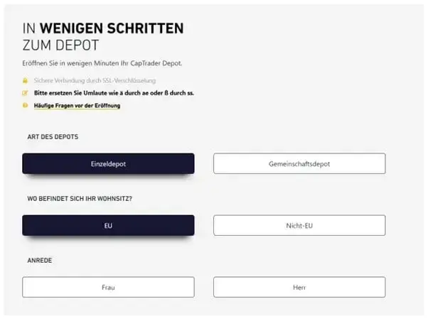 Die Anmeldung für ein Depot bei CapTrader ist übersichtlich gestaltet und in wenigen Minuten abgeschlossen.