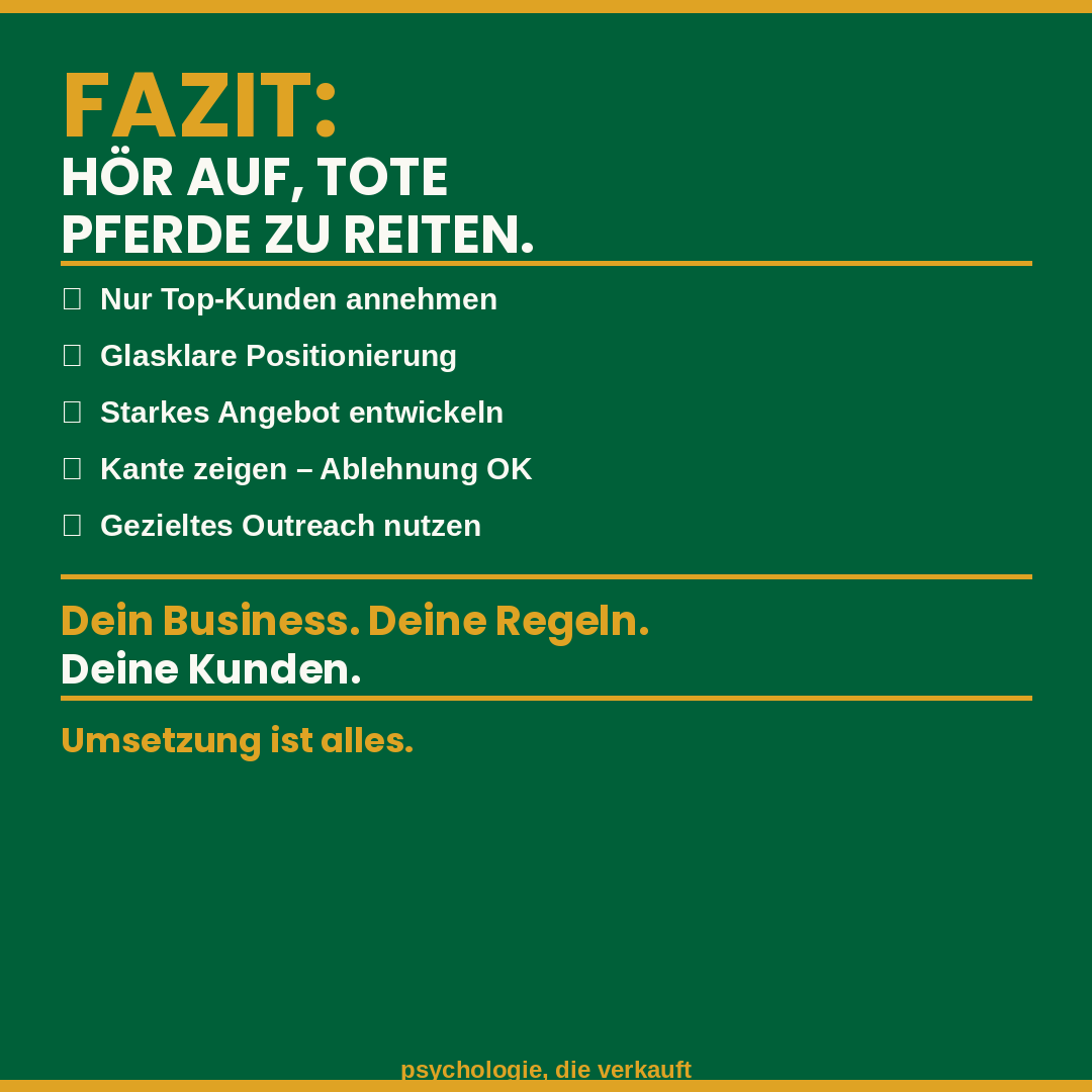 Fazit: Zusammenfassung der fünf wichtigsten Takeaways für bessere Kundenauswahl und unternehmerische Freiheit | psychologie, die verkauft by Matthias Bullmahn