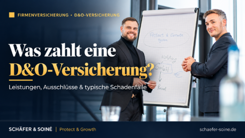 Was zahlt eine D&O-Versicherung ?