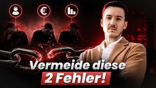 Vermeide diese 2 Fehler!