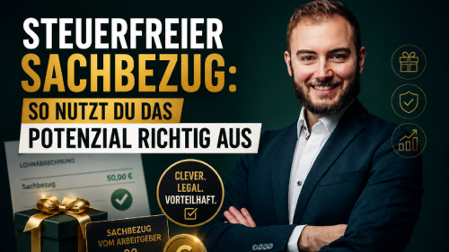 Steuerfreier Sachbezug: So nutzt du das 50-Euro-Potenzial richtig aus