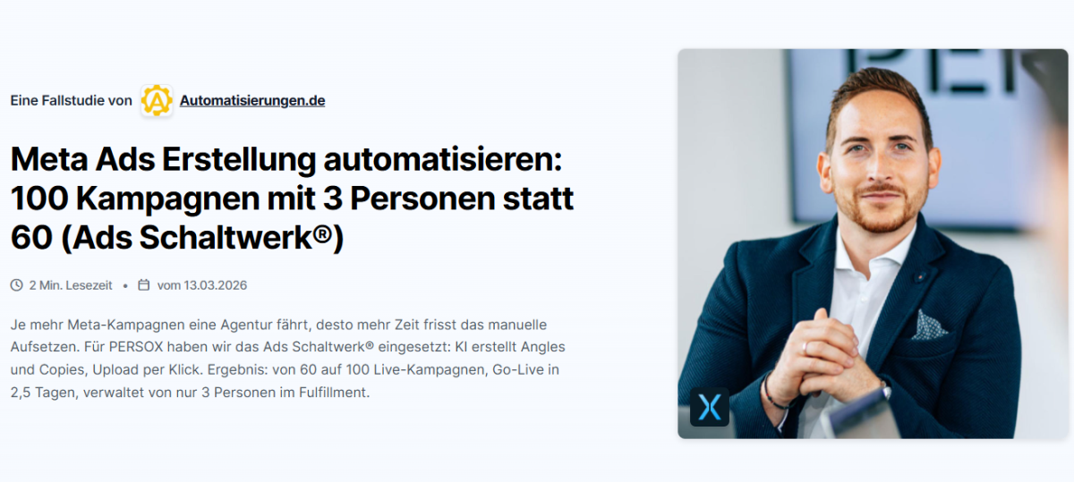 Anbei eine Fallstudie zum Ads Schaltwerk®: https://www.agenturmarkt.de/agentur/automatisierungen-de-augsburg/fallstudien/persox-gmbh