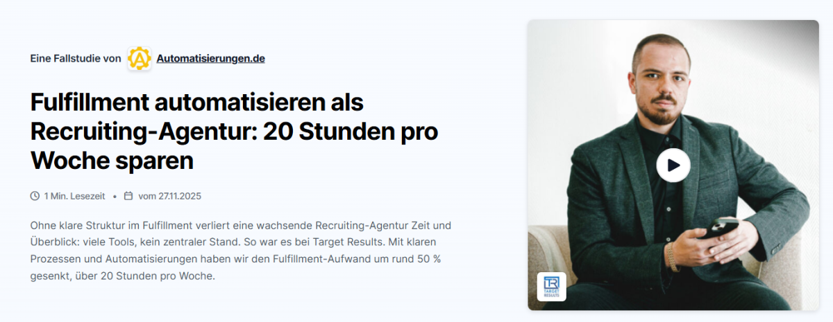 Eine unserer zahlreichen Fallstudien zum Produkt: https://www.agenturmarkt.de/agentur/automatisierungen-de-augsburg/fallstudien/artjom-matvejev-target-results