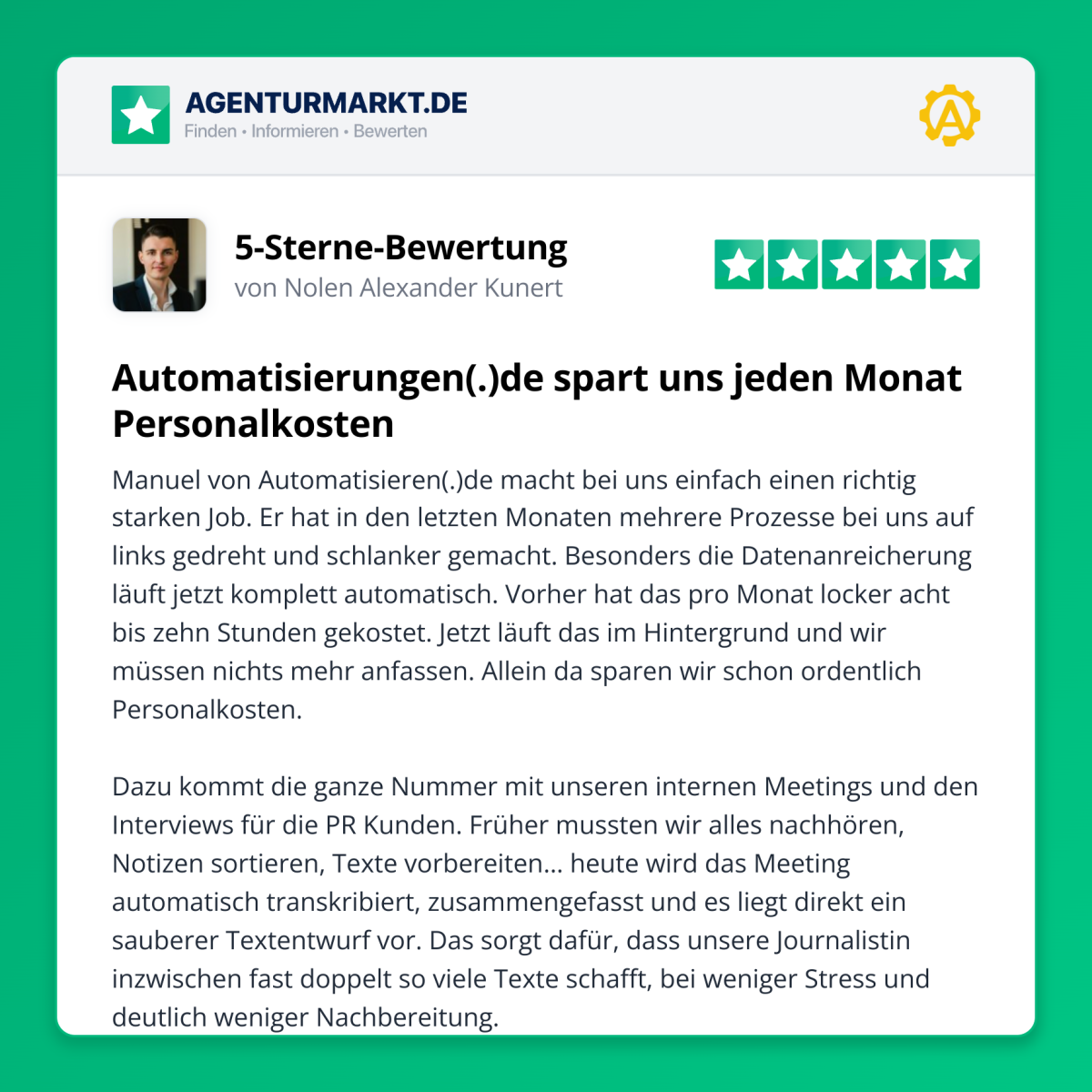Ein Garant für echte Ergebnisse: Ausführliche, detaillierte und positive Bewertungen von Agenturinhabern, welche sich per Google-Suche auch eine realen Firma zuordnen lassen können.