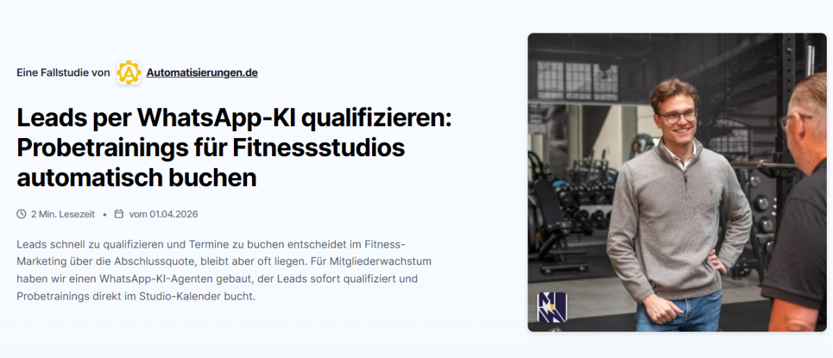 Fallstudie: Für diesen Inhaber eine Recruiting-Agentur haben wir die Terminvereinbarung von dessen Kunden (Fitness-Studios) automatisiert. Link: https://www.agenturmarkt.de/agentur/automatisierungen-de-augsburg/fallstudien/mitglieder-wachstum