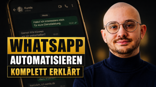 Wie du Whatsapp für dein Business automatisiert