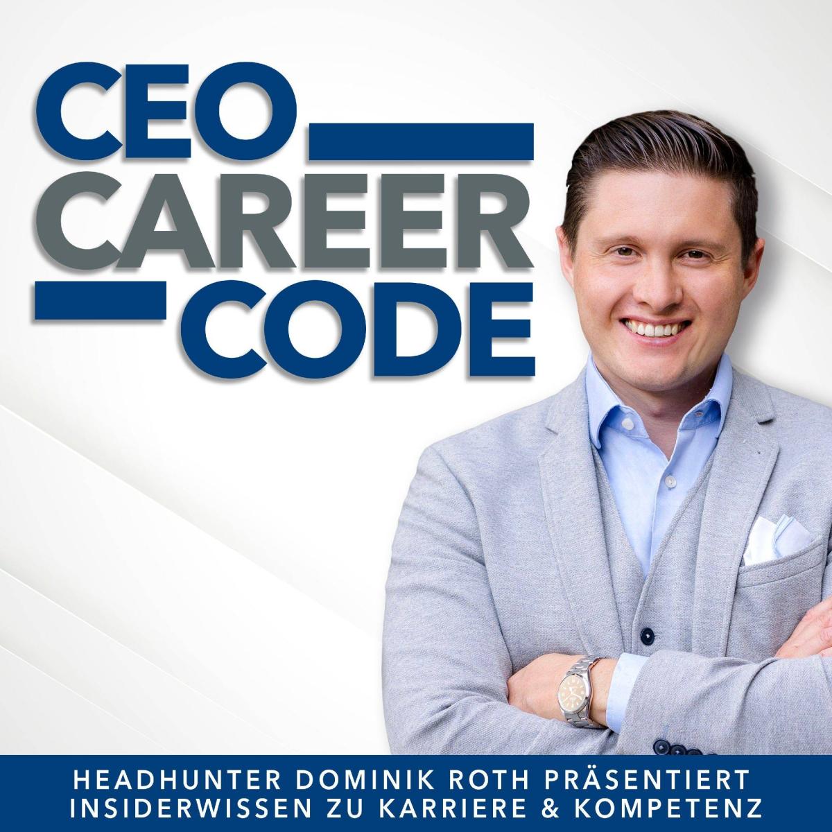 Der Podcast CEO Career Code bietet konkrete Karriere-Tipps für Führungskräfte