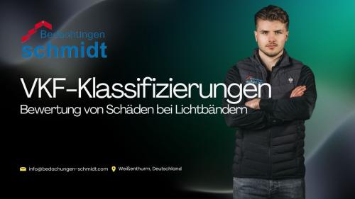 VKF-Klassifizierungen: Bewertung von Schäden bei Lichtbändern