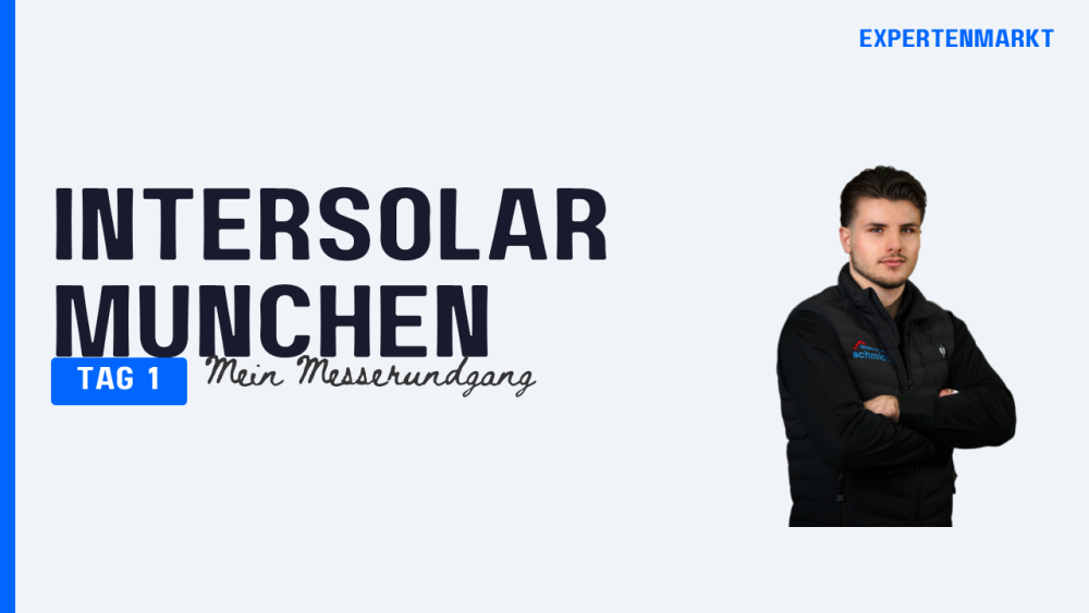 Intersolar München 2024, Tag 1: Mein Messegang mit Fachbesucher.