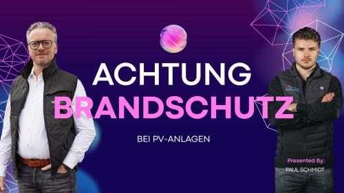 Brandschutz ist ein muss bei PV!