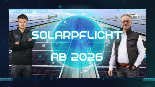 Solarpflicht ab 2026 - Was auf Hausbesitzer jetzt zukommt