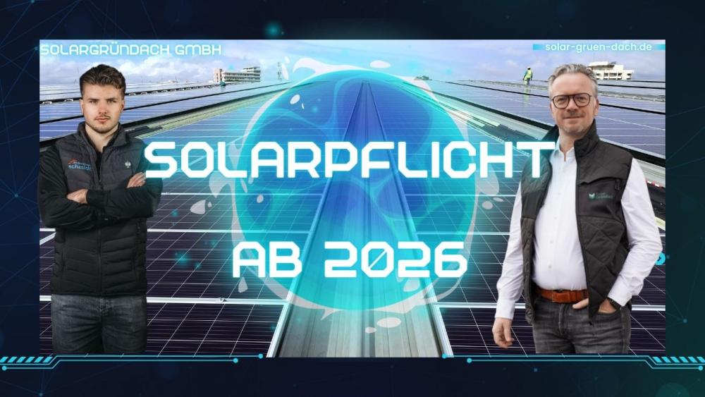 Solarpflicht ab 2026 - Was auf Hausbesitzer jetzt zukommt