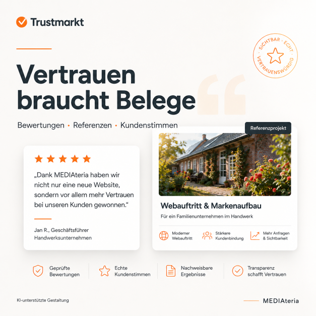 Kundenbewertungen und Referenzen zeigen, dass Vertrauen braucht Belege.
