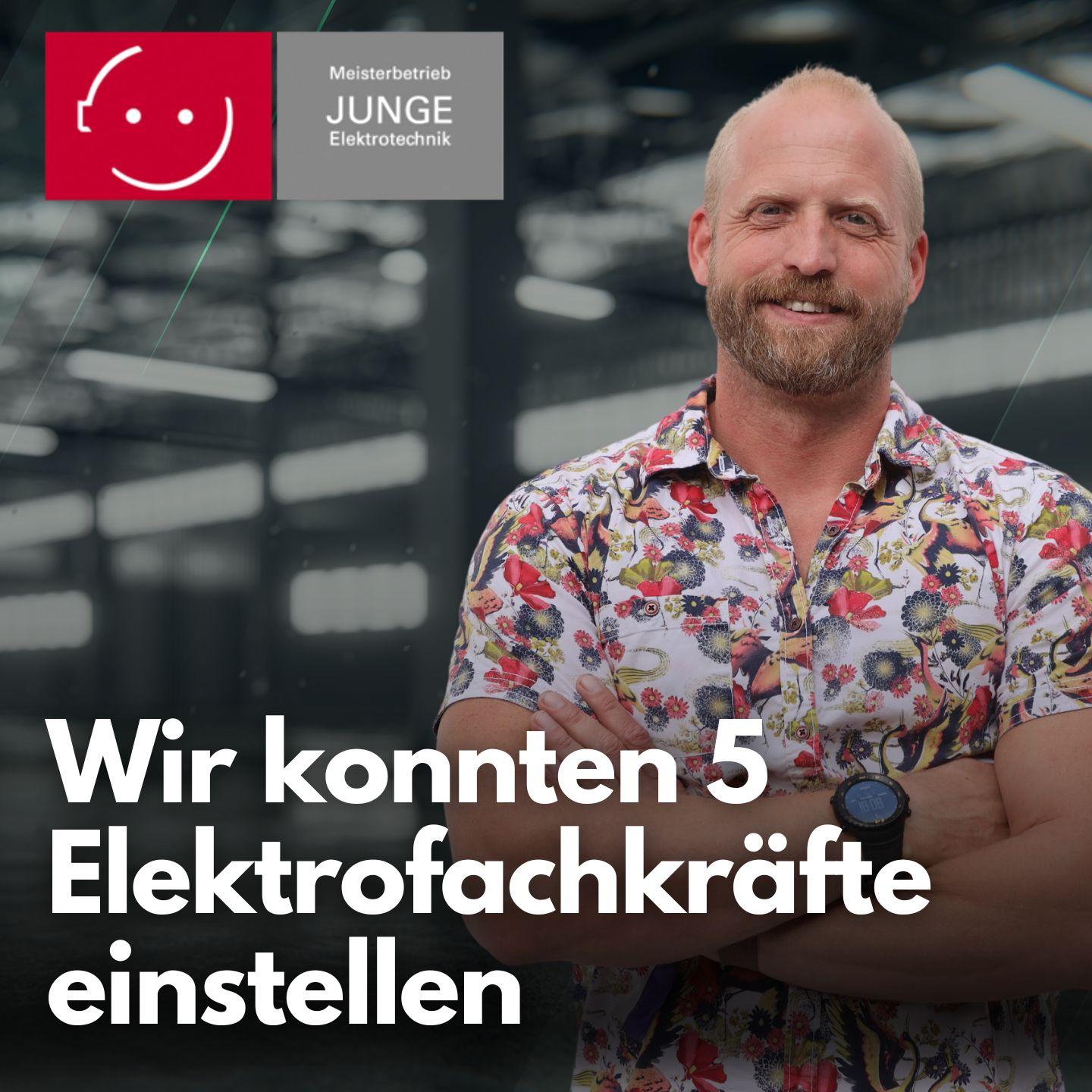 5 neue Elektroniker in 6 Monaten: So besiegt JUNGE Elektrotechnik den Fachkräftemangel