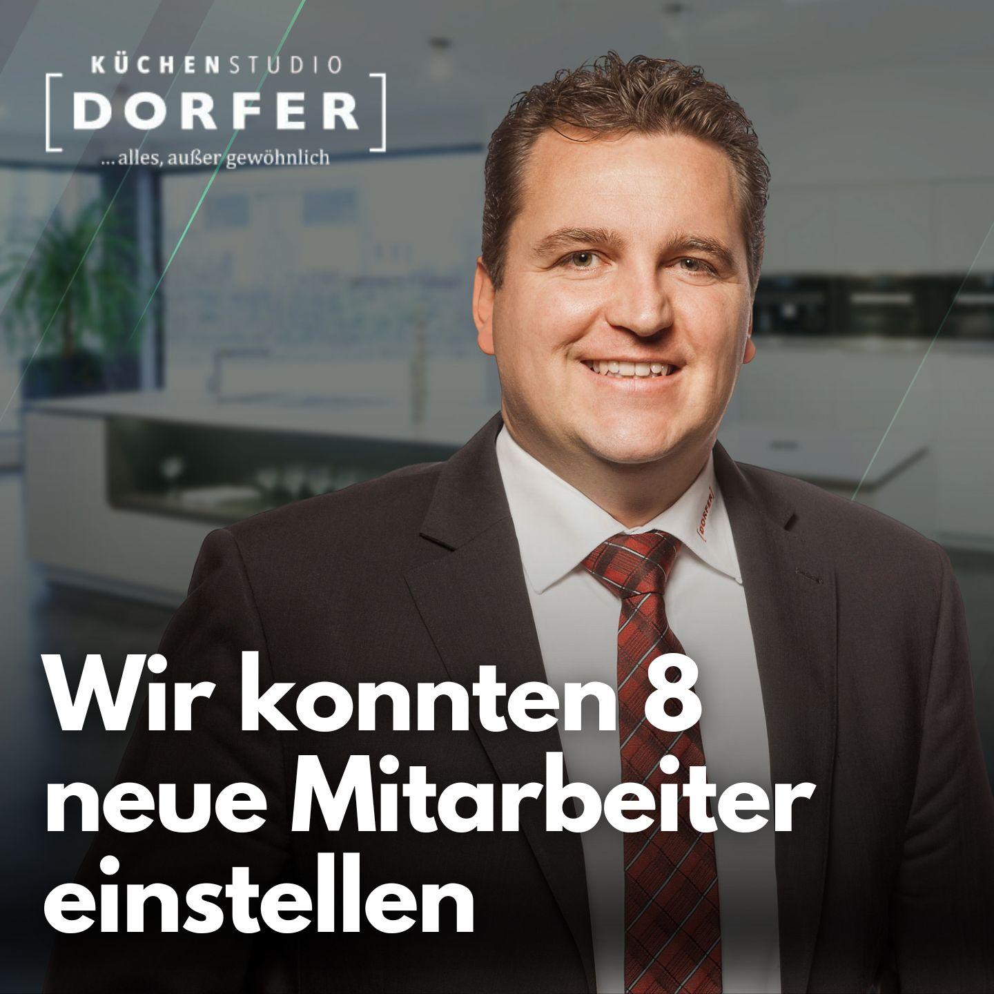 8 neue Fachkräfte in 6 Monaten: Der digitale Recruiting-Erfolg der Dorfer GmbH