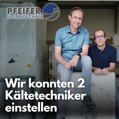 21 Bewerbungen in 2 Monaten: Wie Eugen Pfeifer 2 neue Kältetechniker einstellte