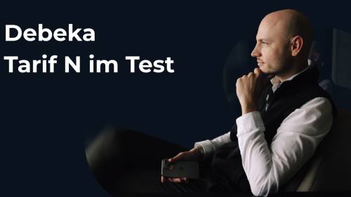 Debeka Tarif N im Test