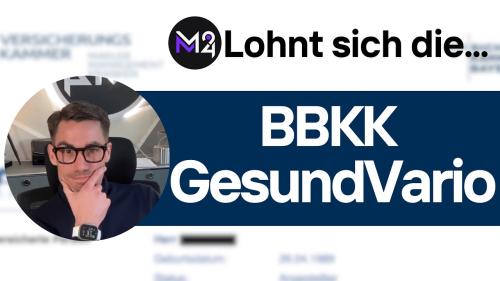 BBKV GesundVARIO 400 Analyse Erfahrungsbericht