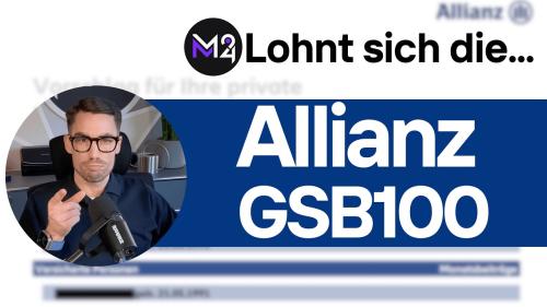 Allianz GSB 100 Erfahrungen Kosten und Analyse