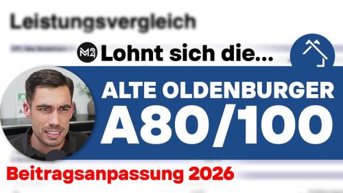 Alte Oldenburger A80/100 A90/100 Beitragsanpassung 2026