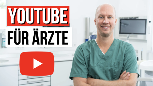 YouTube für Ärzte - Lohnt sich das?