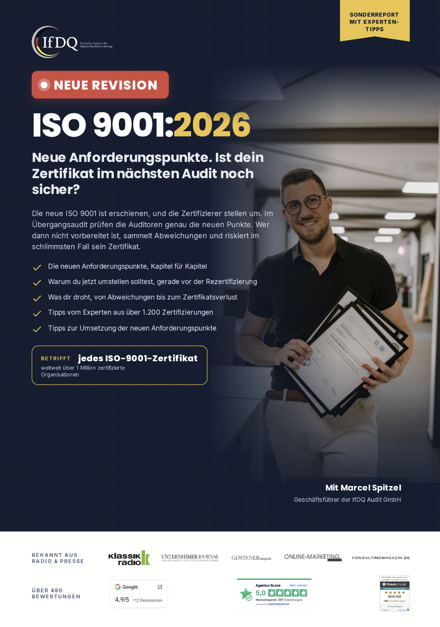 Wie ISO 9001 zertifizierte Unternehmen die neue Revision 2026 rechtzeitig umsetzen müssen, um Abweichungen und Zertifikatsentzug zu vermeiden!