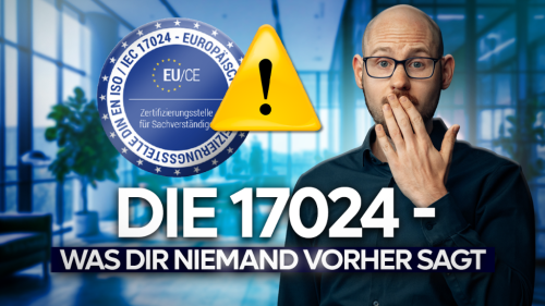 DIN EN ISO/IEC 17024 Zertifizierung: Vorteil oder Nachteil für Sachverständige?