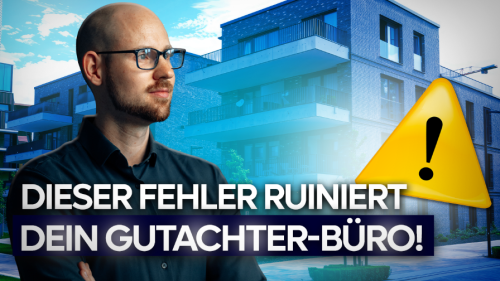 Bevor du dich als Immobiliengutachter selbstständig machst: lies das