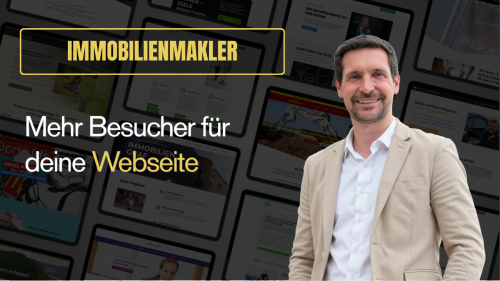 Als Immobilienmakler mehr Besucher auf deine Webseite ziehen