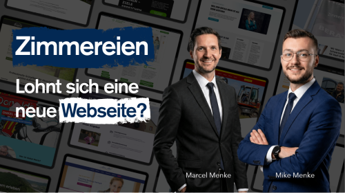 Viele Zimmereien verpassen Aufträge durch eine veraltete Webseite.