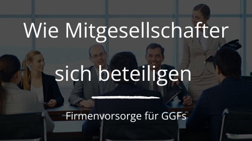 Soll sich die Firma beteiligen, müssen die Mitgesellschafter zustimmen