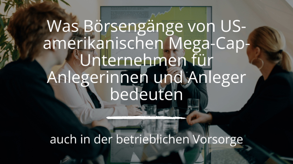 Diskussion über Börsengänge von US-amerikanischen Unternehmen und deren Bedeutung für Anleger.