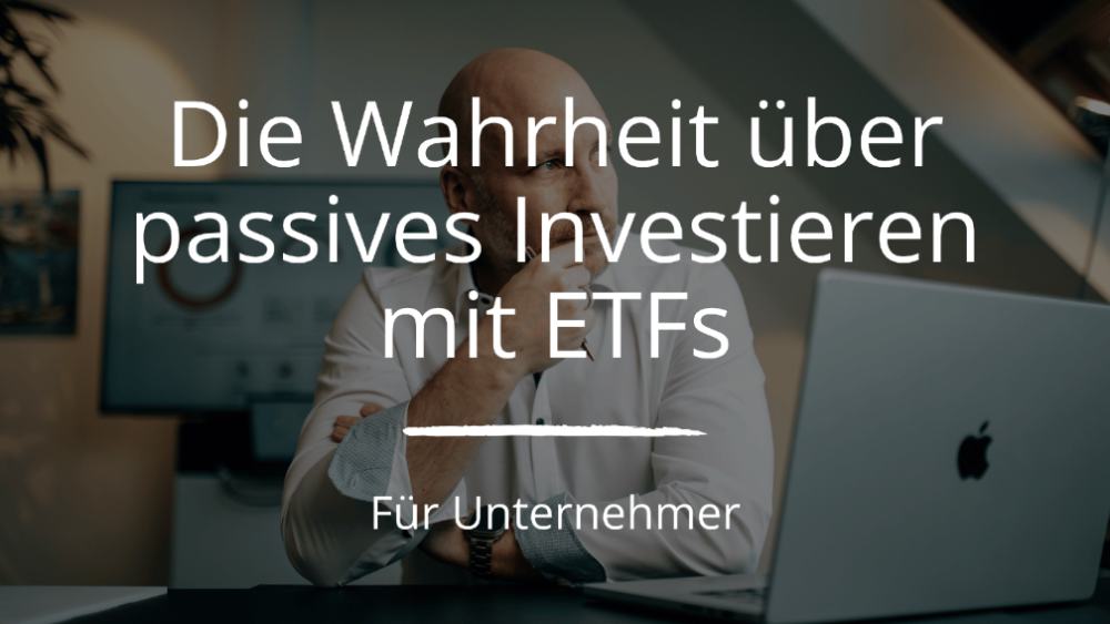 Gerade Unternehmer wollen bewusst mit wenig Zeitaufwand investieren.