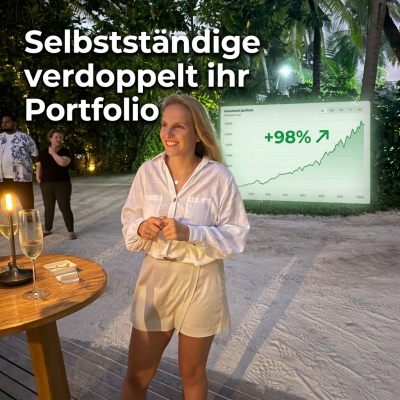 Selbstständige verdoppelt fast ihr Portfolio: Passiver Vermögensaufbau mit klarer Strategie
