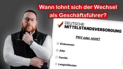 Wann sollten Unternehmer & Geschäftsführer in die private Krankenversicherung wechseln?