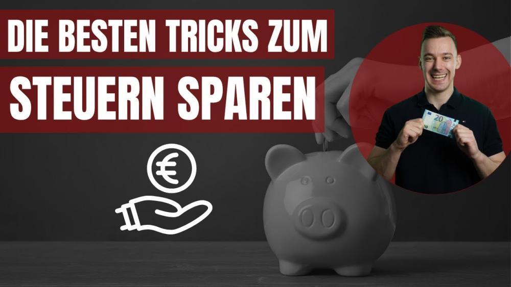 Die besten Tricks zum Steuern sparen