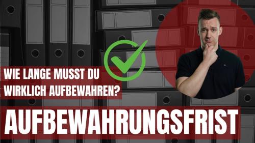 Was du wirklich archivieren musst – und was teuer wird