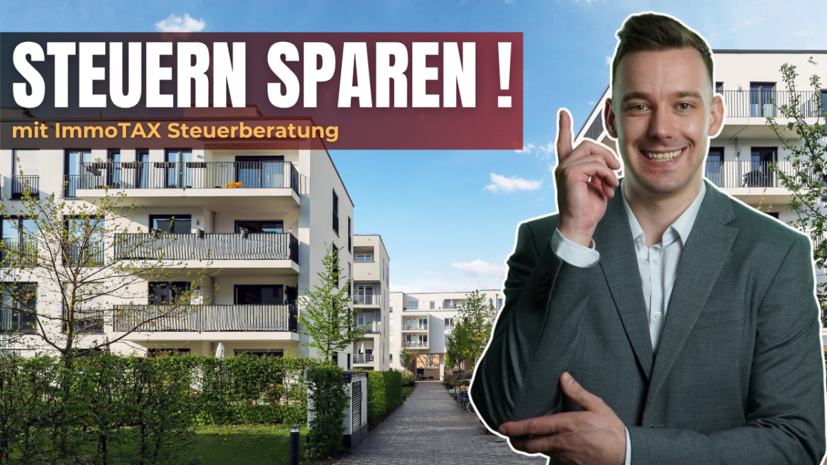 Steuern sparen mit ImmoTAX Steuerberatung