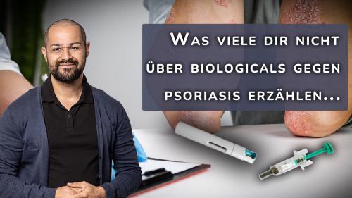 Wichtige Informationen zu einer Psoriasis-Therapie mit Biologicals