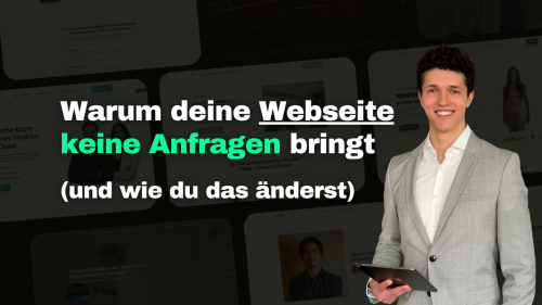 Warum deine Webseite keine Anfragen bringt