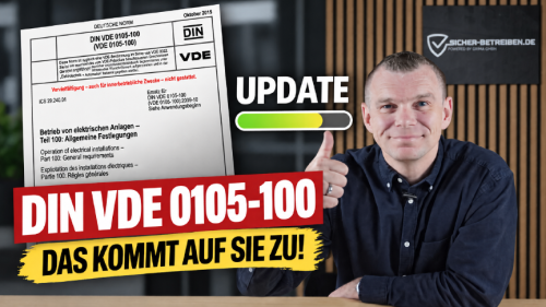 DIN VDE 0105-100 wird überarbeitet: Was Entscheider jetzt wissen müssen