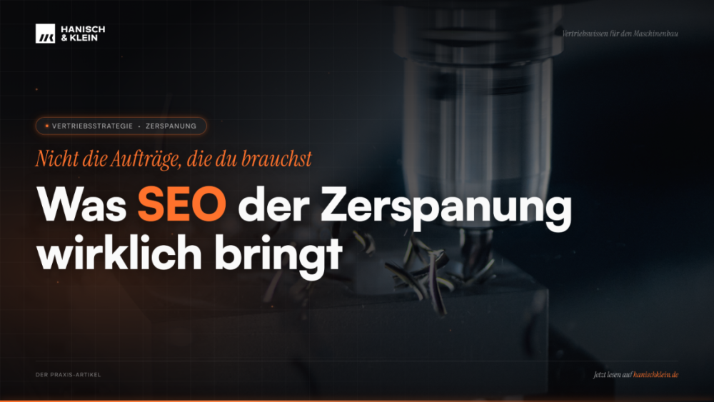 Maschine in der Zerspanung zeigt, was SEO der Zerspanung wirklich bringt.