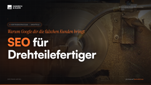 Lohnt sich SEO für Drehteilefertiger?